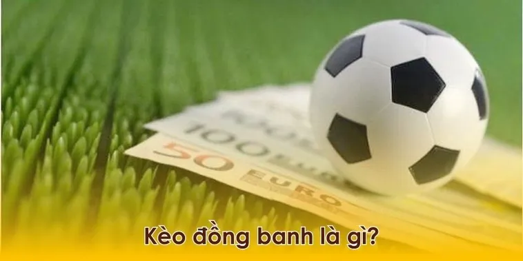 Cách Phân Tích Thông Số Kèo Đồng Banh Trong Những Trận Cầu Cân Sức